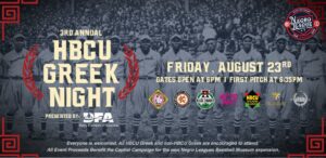 A stylized event poster for the 3rd Annual HBCU Greek Night featuring a historic Black baseball team photo in the background. Event details include date (Friday, August 23rd), time (gates open at 6 PM, first pitch at 6:35 PM), and logos of sponsors and affiliates.