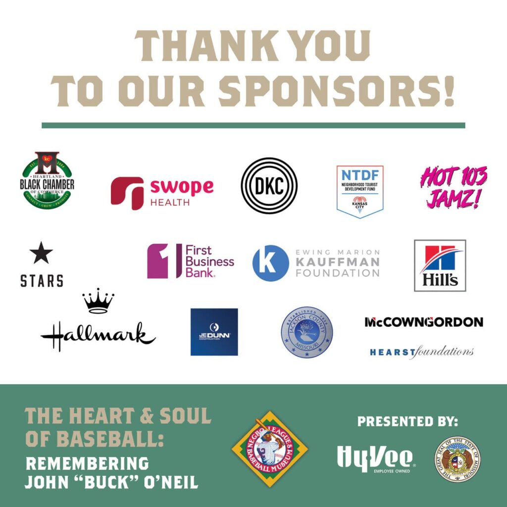 Image showing a Thank You to Our Sponsors board with logos of various organizations, including Black Chamber Urban League, Swope Health, Kauffman Foundation, Hallmark, among others. The event is a baseball remembrance for John Buck ONeil, presented by Hy-Vee.