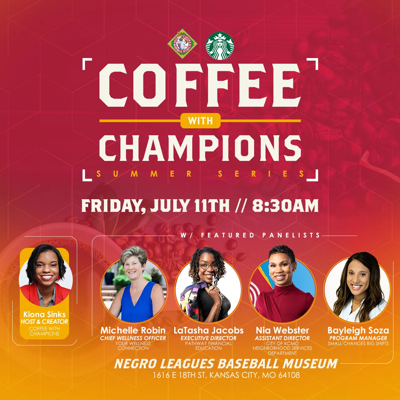 Promotional graphic for "Coffee with Champions" Summer Series, July 11th, 8:30AM at Negro Leagues Baseball Museum, featuring five panelists with their names and titles listed.